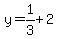 y=1%2F3%2B2