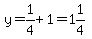 y=1%2F4%2B1=1%261%2F4