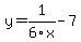 y=1%2F6x-7