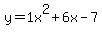 y=1+x%5E2%2B6+x-7
