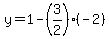 y=1-%283%2F2%29%28-2%29