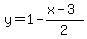 y=1-%28x-3%29%2F2