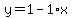 y=1-1%2Ax