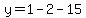 y=1-2-15