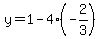y=1-4%28-2%2F3%29