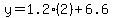 y=1.2%282%29%2B6.6