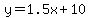 y=1.5x%2B10