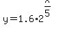y=1.6%2A2%5E%28x%2F5%29