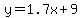 y=1.7x%2B9