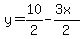 y=10%2F2-%283x%29%2F2