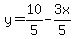 y=10%2F5-3x%2F5