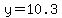 y=10.3