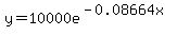 y=10000e%5E%28-0.08664x%29