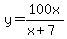 y=100x%2F%28x%2B7%29