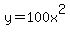 y=100x%5E2