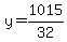 y=1015%2F32