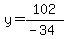 y=102%2F%28-34%29