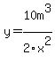 y=10m%5E3%2F2x%5E2