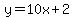y=10x%2B2