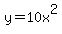 y=10x%5E2