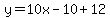 y=10x-10%2B12