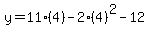 y=11%284%29-2%284%29%5E2-12