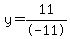 y=11%2F-11