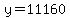 y=11160