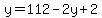 y=112-2y%2B2