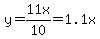 y=11x%2F10=1.1x+