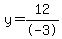 y=12%2F-3