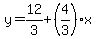 y=12%2F3%2B%284%2F3%29x