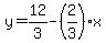 y=12%2F3-%282%2F3%29x