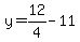 y=12%2F4-11
