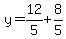 y=12%2F5%2B8%2F5