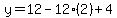 y=12-12%282%29%2B4