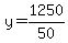 y=1250%2F50