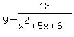 y=13%2F%28x%5E2%2B5x%2B6%29