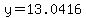 y=13.0416