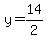 y=14%2F2
