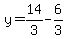 y=14%2F3-6%2F3