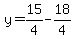 y=15%2F4-18%2F4