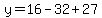 y=16-32%2B27