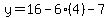 y=16-6%284%29-7