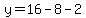 y=16-8-2