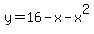 y=16-x-x%5E2