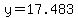 y=17.483