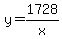 y=1728%2Fx