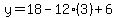 y=18-12%283%29%2B6