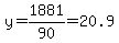 y=1881%2F90=20.9
